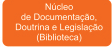 Núcleo de Documentação, Doutrina e Legislação (Biblioteca)